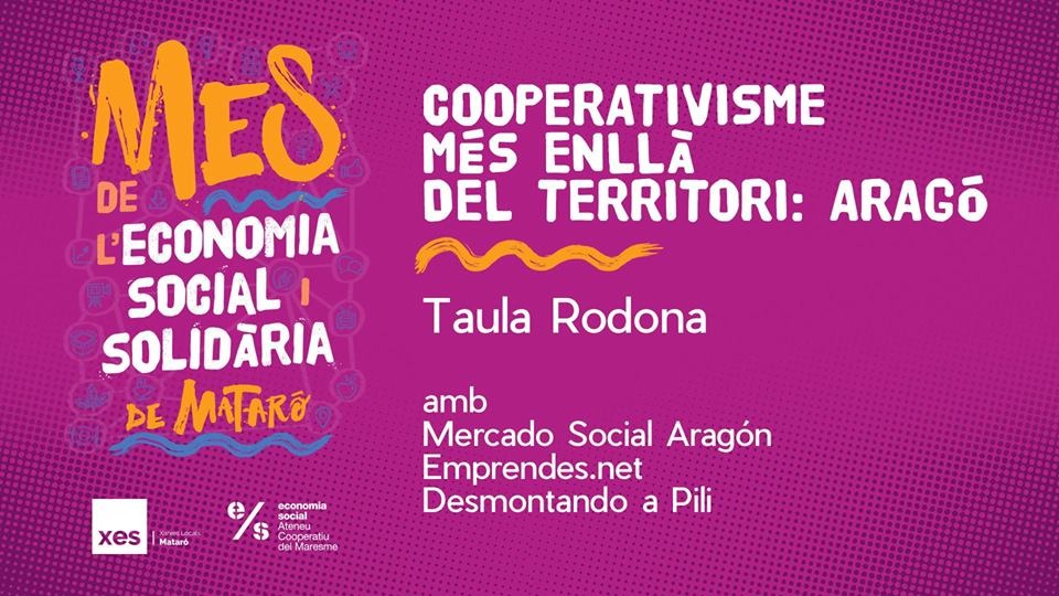 La ESS aragonesa participará en el Mes de L’Economia Social i Solidària de Mataró