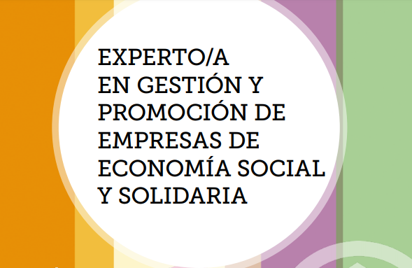 Abierto el plazo de preinscripción en el Postgrado Experto/a en Gestión y Promoción de Empresas de Economía Social y Solidaria